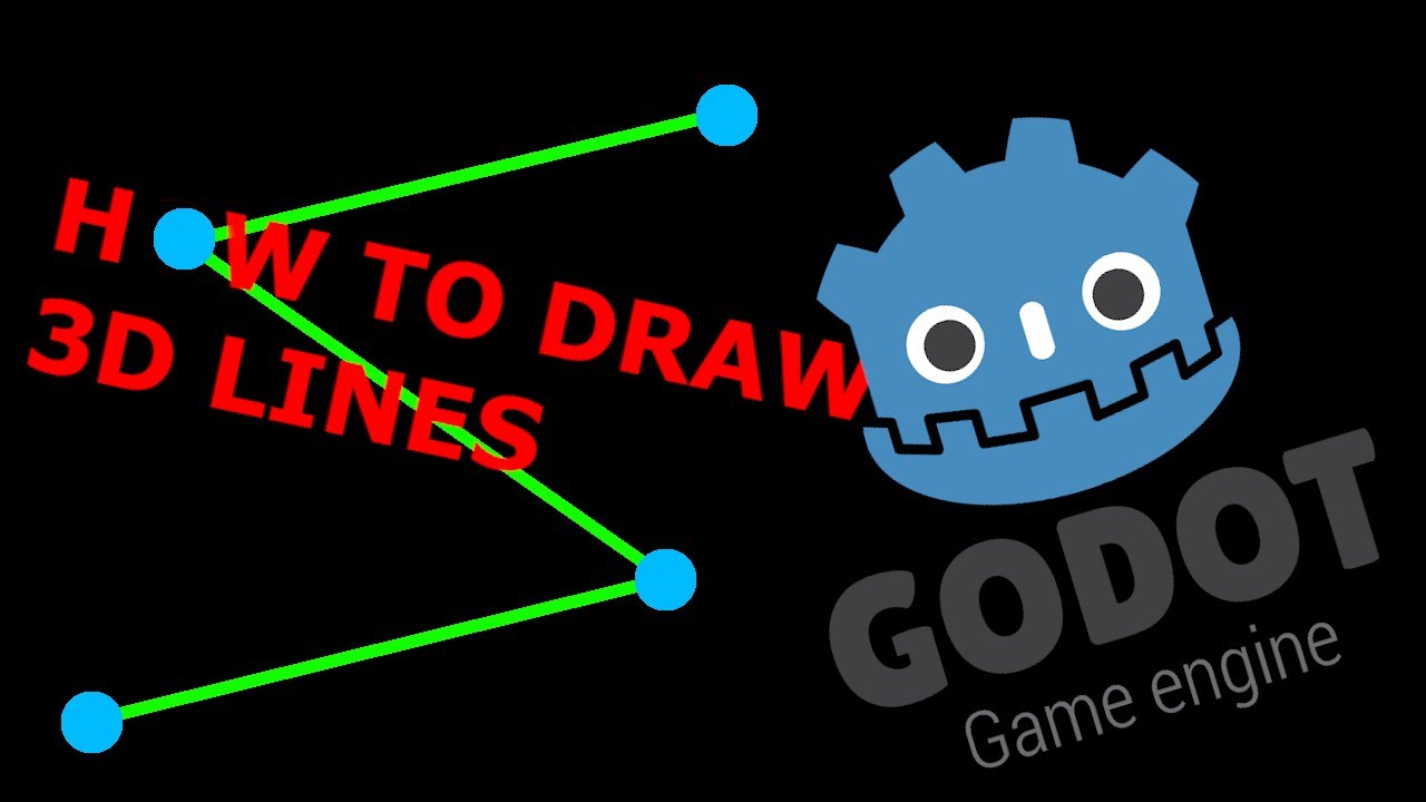 How To Draw Lines in 3D Godot 3.1 YouTube